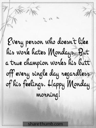 good morning monday morning motivational quotes